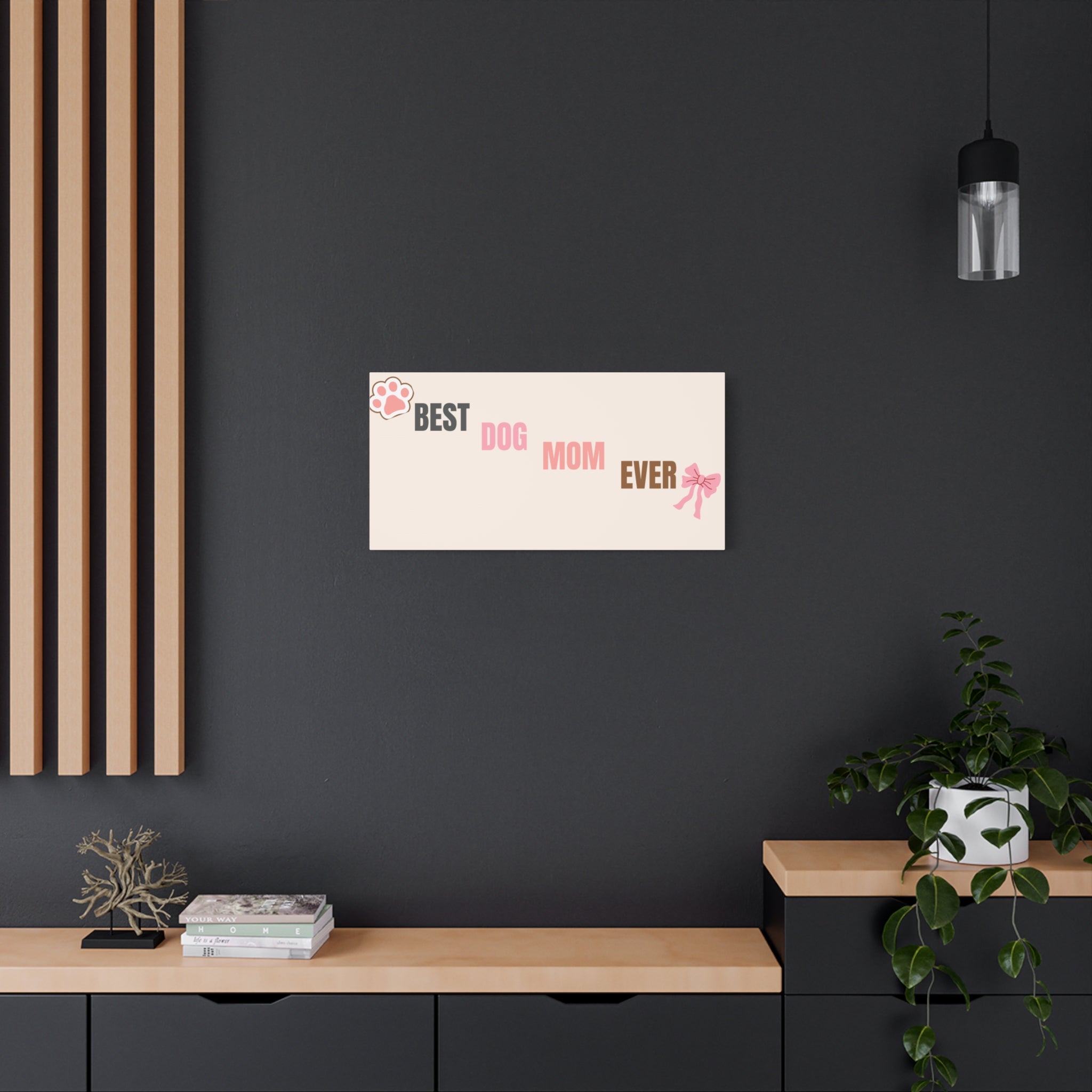 Best Dog Mom Ever Canvas Wall Art — Pink Paw & Bow Matte Stretched Canvas