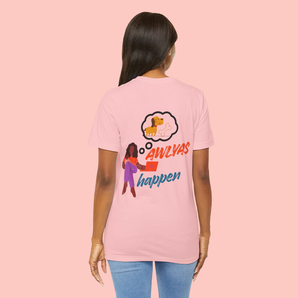 T‑Shirt — "Always Happen" Graphic Tee with Woman & Thought Bubble