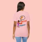 T‑Shirt — "Always Happen" Graphic Tee with Woman & Thought Bubble