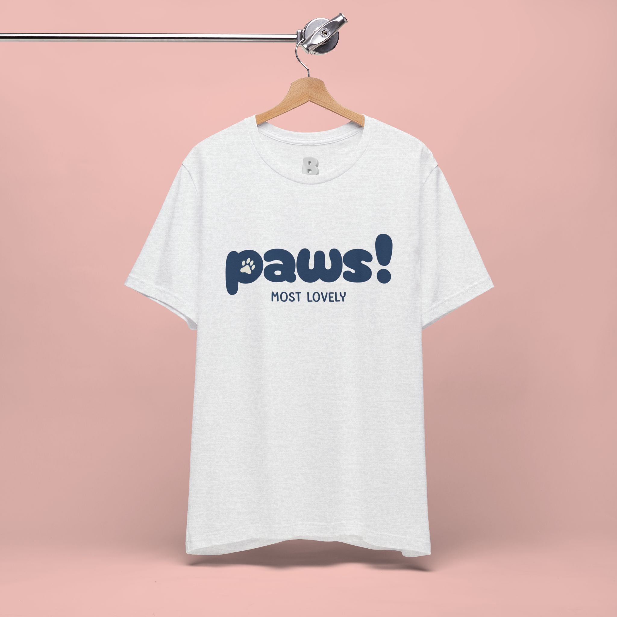 Paws! Cute Paw Print Tee — "Most Lovely" Graphic T-Shirt for Dog & Cat Lovers