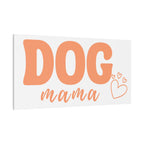 Dog Mama Matte Canvas Wall Art – Peach Script Pet Lover Decor
