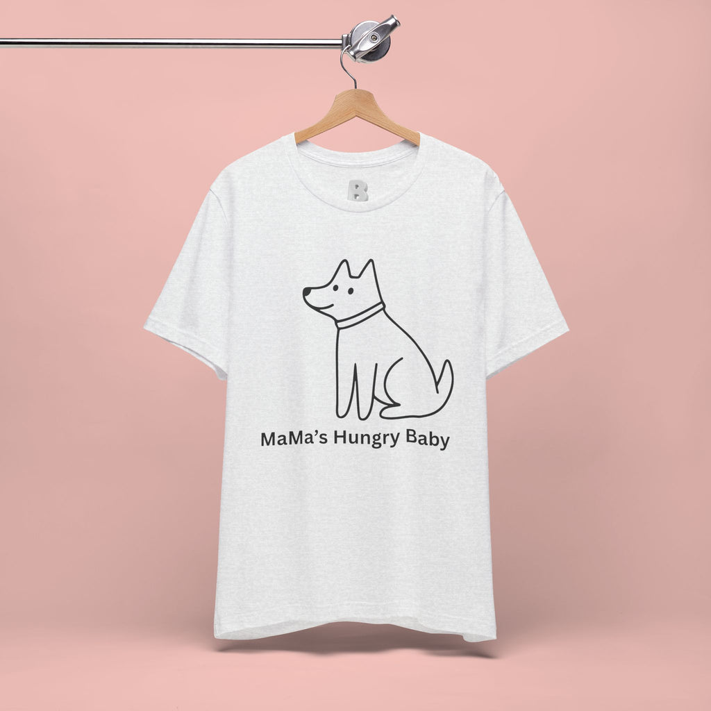 Mama's Hungry Baby Dog Tee