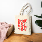 Dog Mom Era Tote Bag — "In My Dog Mom Era" Cotton Canvas Shopper
