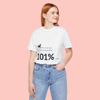 Dog Lover T‑Shirt — "Mess with me, you mess with my Dog 101% sure"