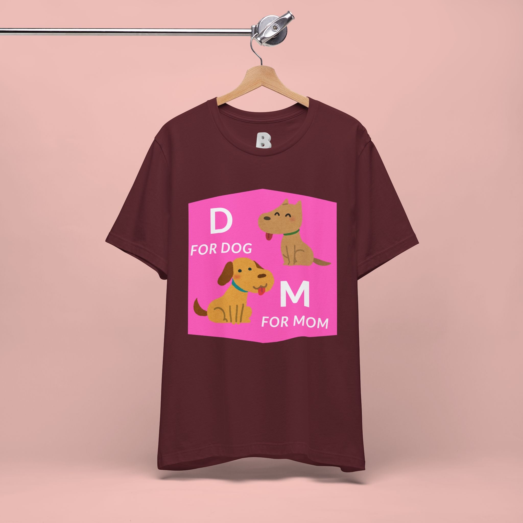 Dog Mom T-Shirt — Cute Pink "D for Dog, M for Mom" Graphic Tee