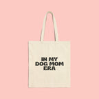 Tote Bag — "In My Dog Mom Era" Canvas Tote for Dog Moms, Reusable Grocery & Everyday Carry