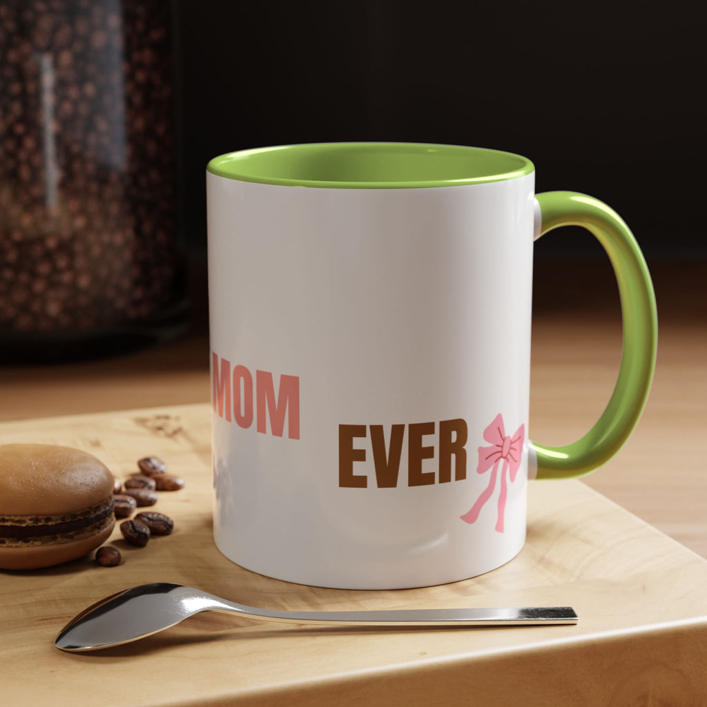 Dog Mom Coffee Mug — Best Dog Mom Ever Accent Ceramic Mug (11oz & 15oz)