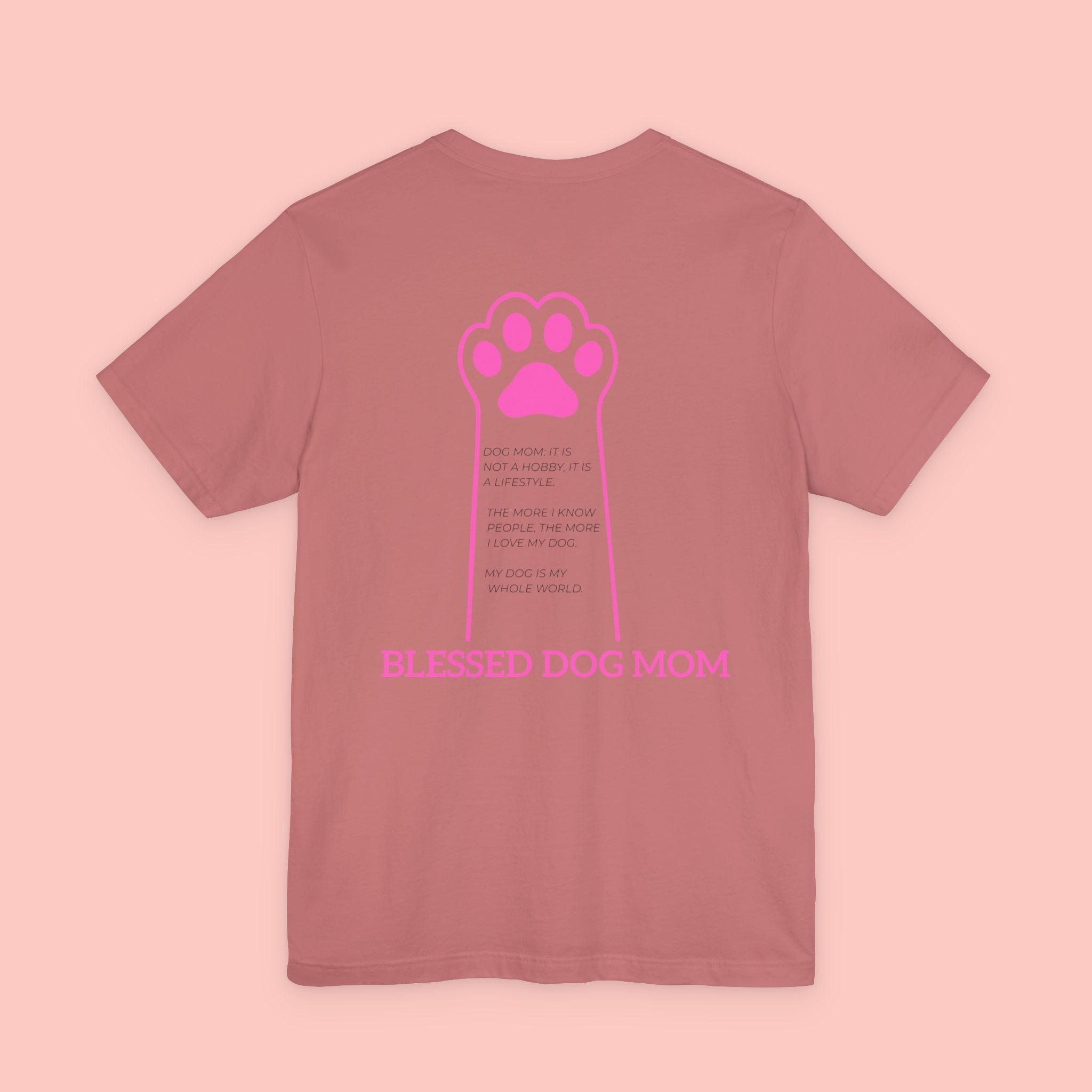 Blessed Dog Mom T-Shirt — Pink Paw Graphic Dog Lover Tee