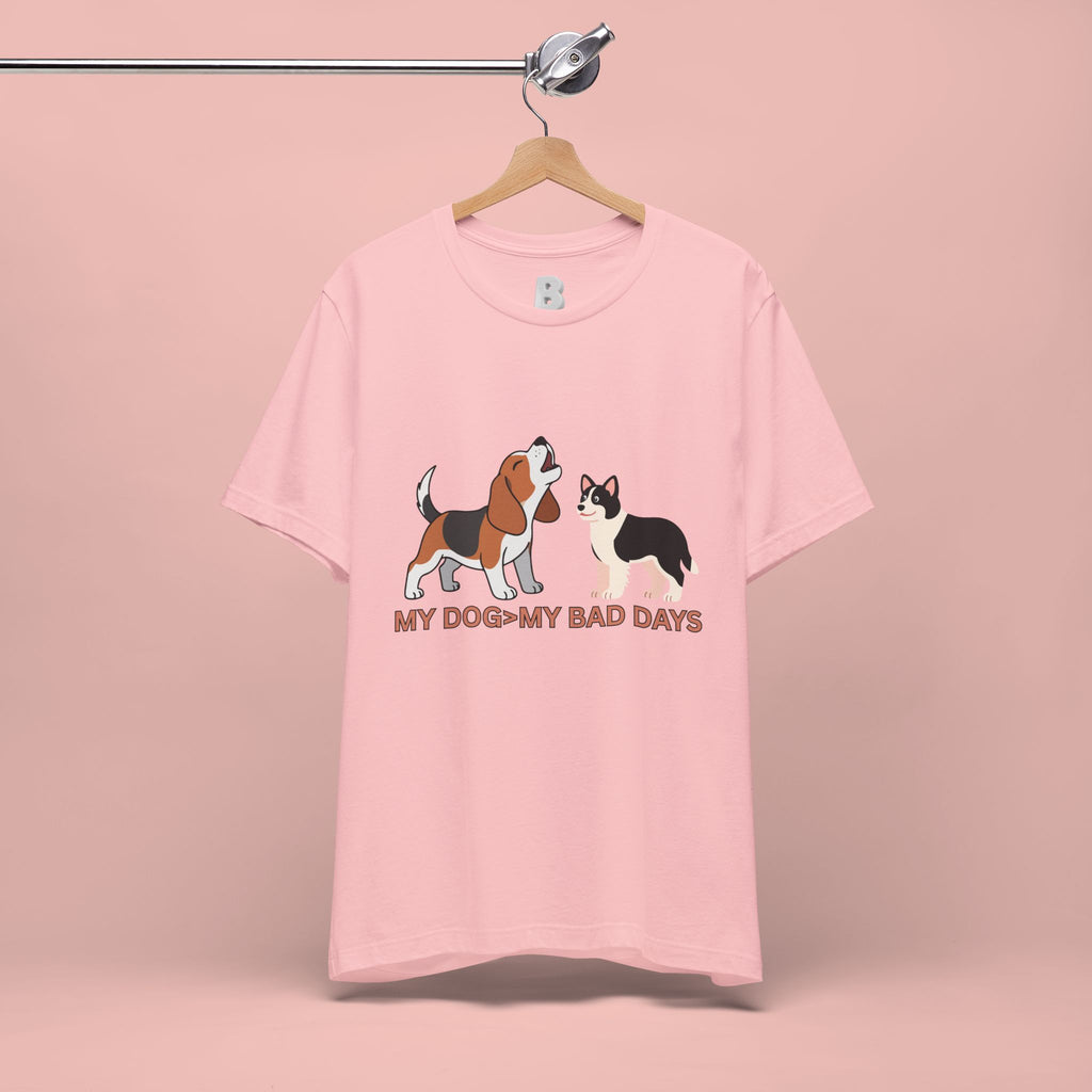 My Dog > My Bad Days T‑Shirt — Cute Beagle & Corgi Graphic Tee for Dog Lovers
