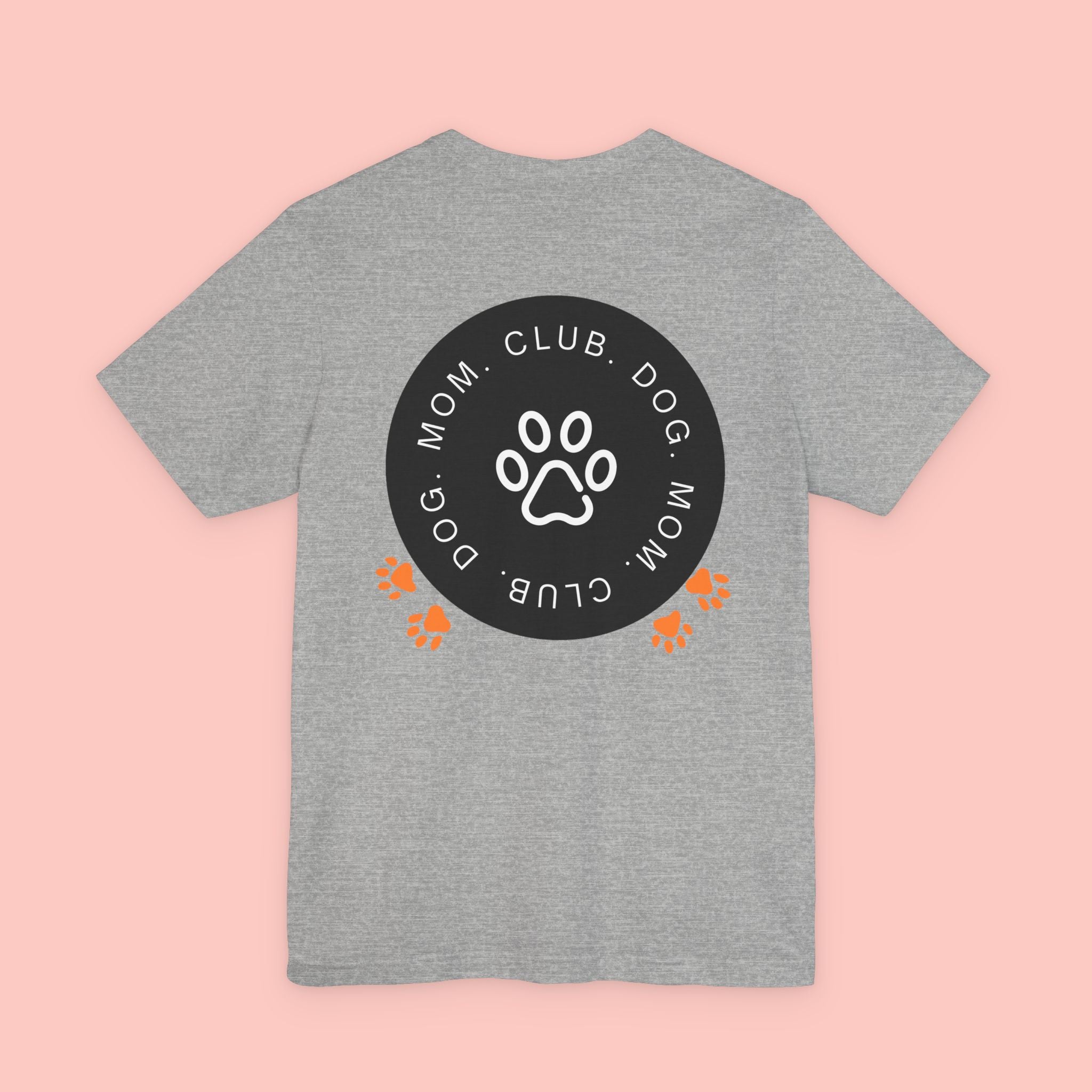 Dog Mom Club T-Shirt — Paw Print Graphic Tee for Pet Lovers