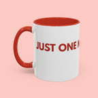 One More Dog Coffee Mug — Cute Dog Lover Accent Mug (11/15oz)