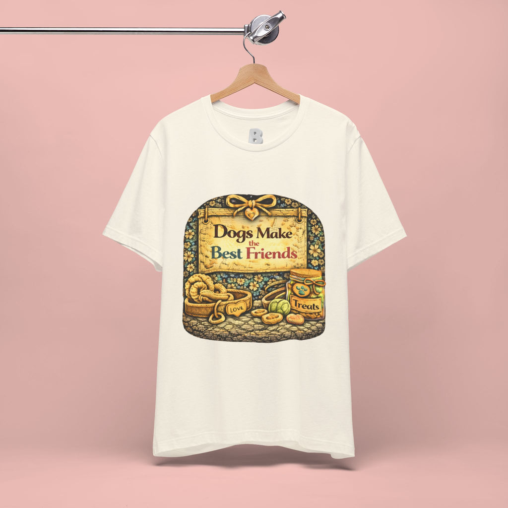 Dogs Make the Best Friends T-Shirt