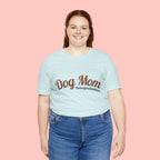 Dog Mom Overprotective T-Shirt – Cute Pet Lover Tee