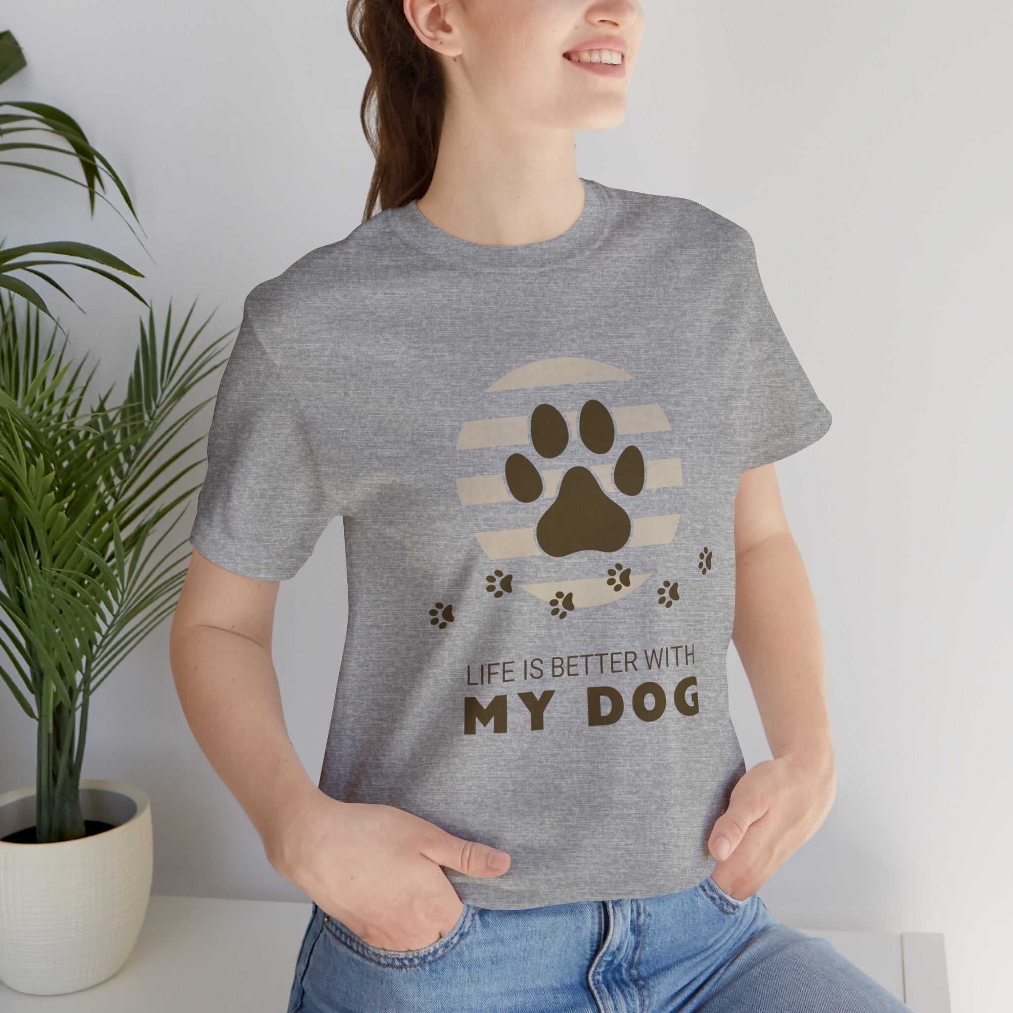 Life Is Better With My Dog T-Shirt
