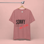 Dog Lover T-Shirt — "Sorry I Can't, I Have Plans With My Dog" Graphic Tee