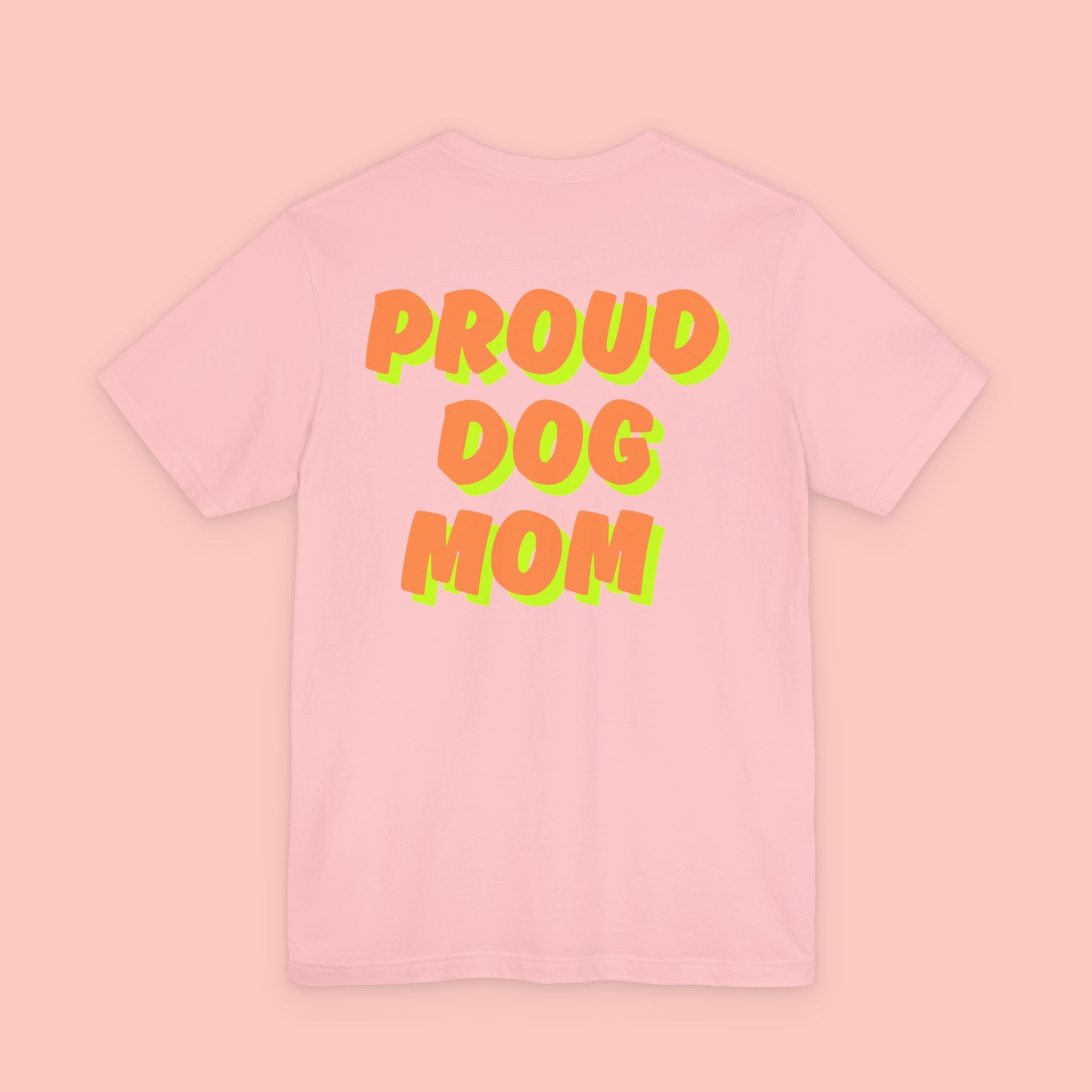 Proud Dog Mom T-Shirt — Bold Retro Text Tee for Dog Lovers