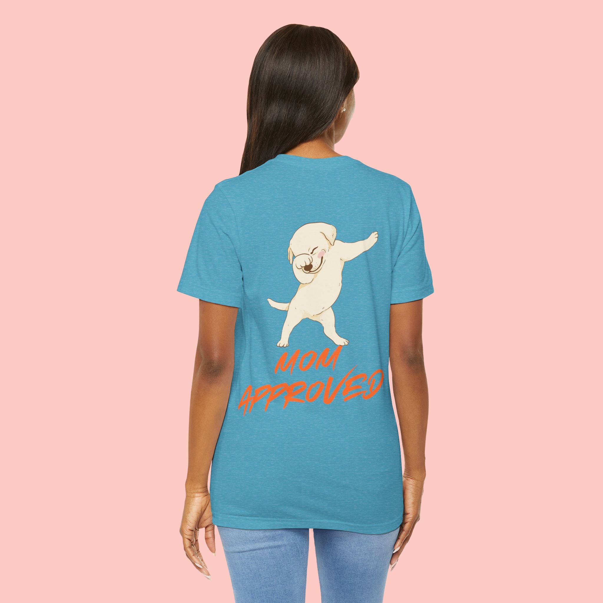 Mom Approved Tee — Cute Dabbing Puppy Graphic T-Shirt