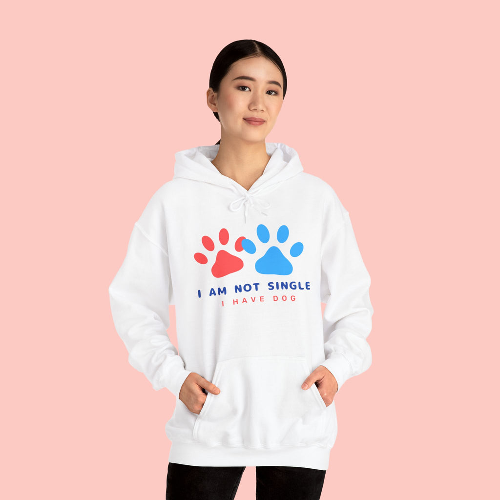 Dog Mom Hoodie – “I Am Not Single I Have Dog” Paw Print Hoodie
