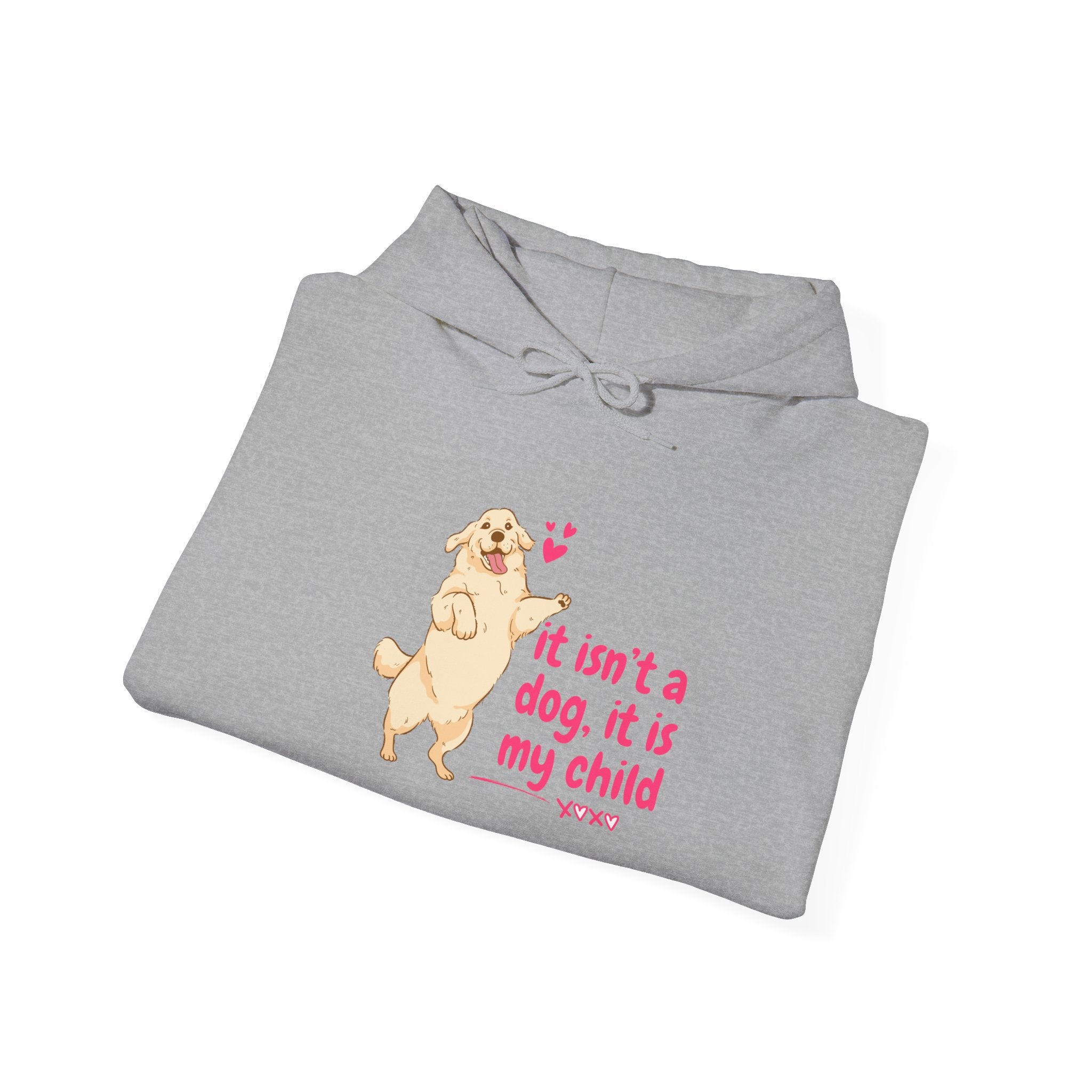 Dog Mom Hoodie — "It isn't a dog. It is my child" Cute Poodle Sweatshirt