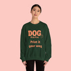 Dog Mama Crewneck Sweatshirt — Customizable “Dog Mama” Graphic
