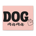 Dog Mama Pink Canvas Wall Art — Heart Pet Mom Decor