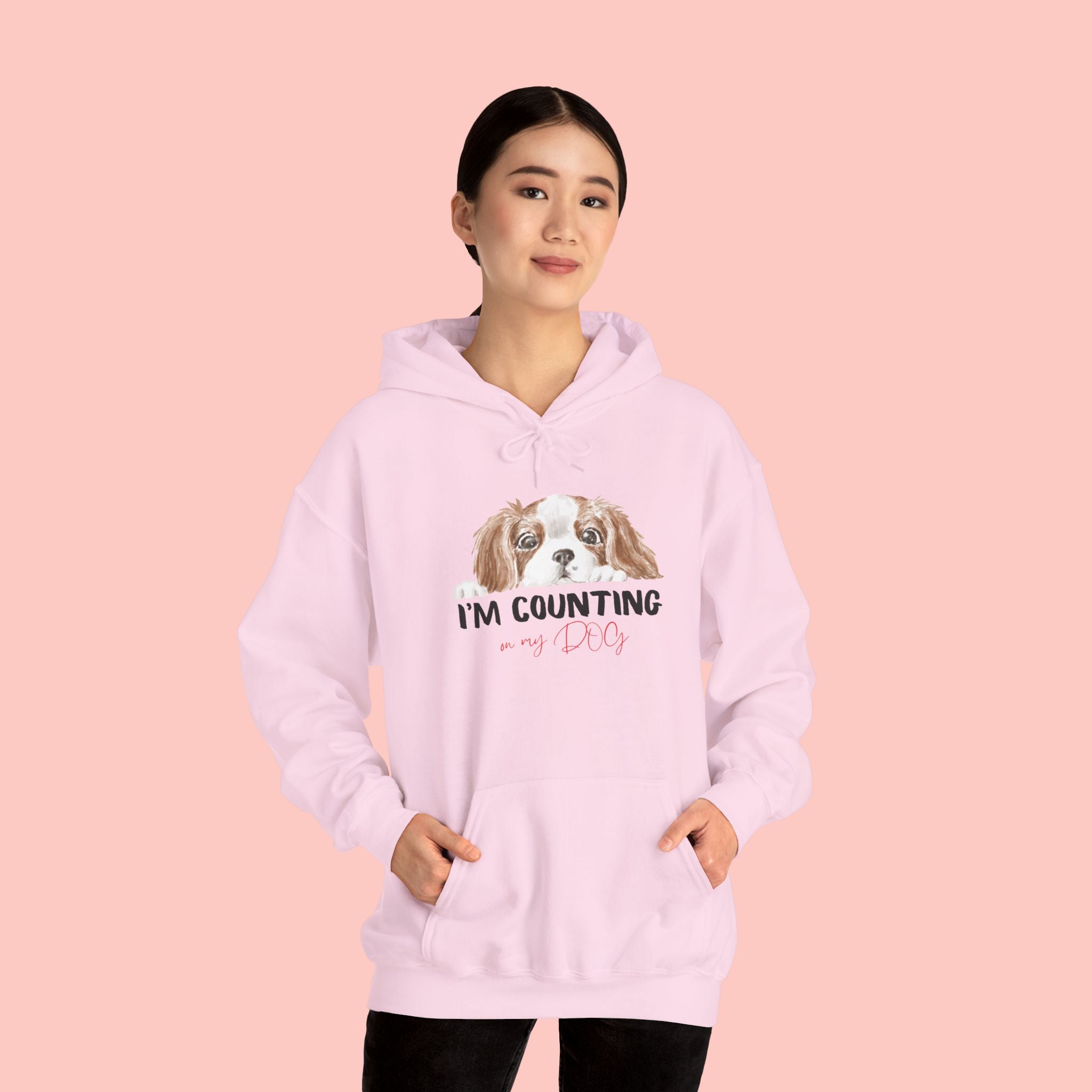Dog Mom Hoodie – Cute Cavalier King Charles ‘I’m Counting My Dog’ Sweatshirt
