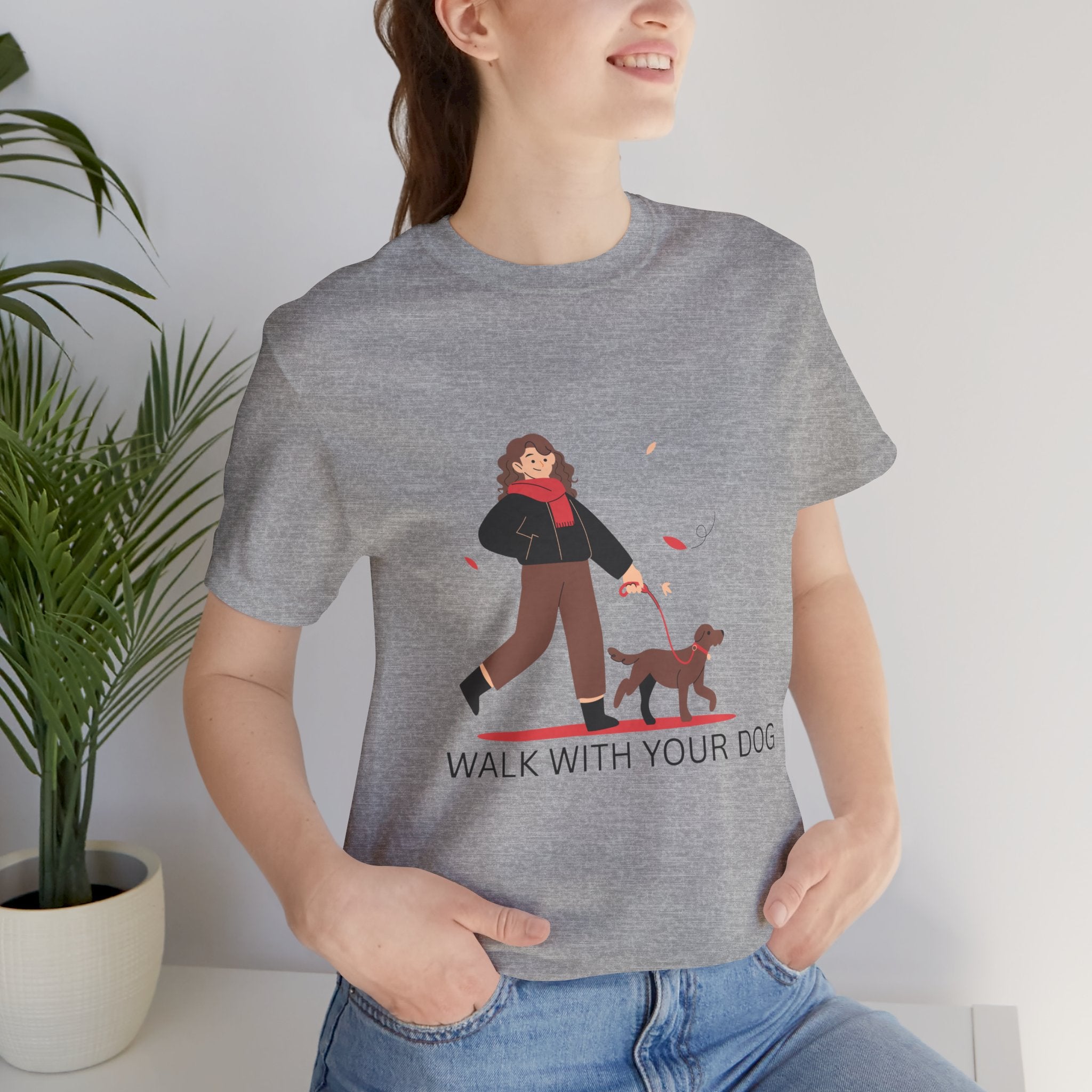 Walk With Your Dog Tee — Cute Dog Walking Graphic T-Shirt