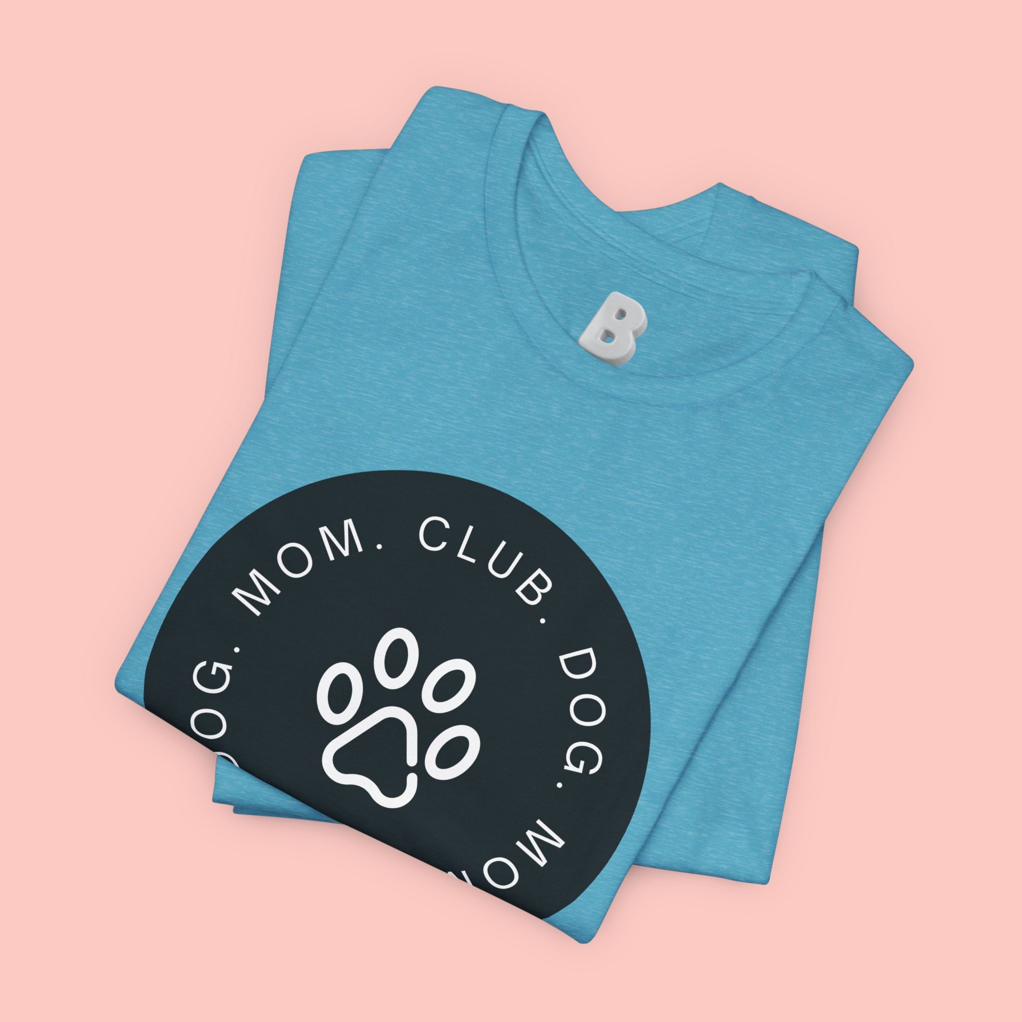 Dog Mom Club T-Shirt — Paw Print Graphic Tee for Pet Lovers
