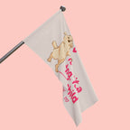 Flag - "It Isn't a Dog, It Is My Child" Decorative Pet Flag