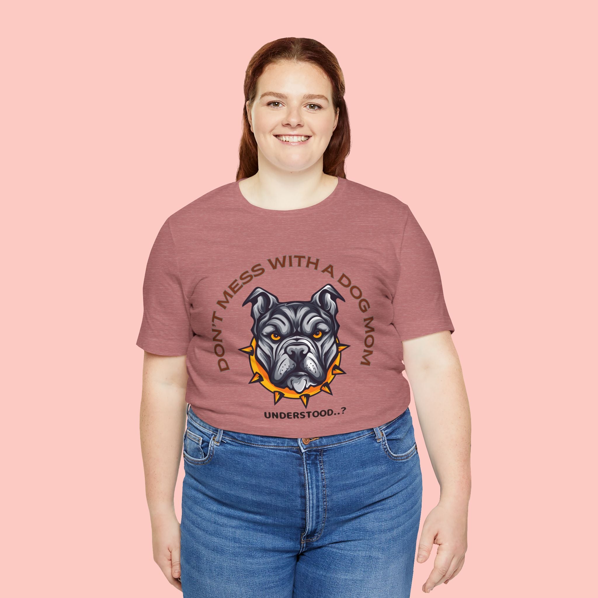 Dog Mom Tee — “Don't Mess With a Dog Mom” Graphic T‑Shirt