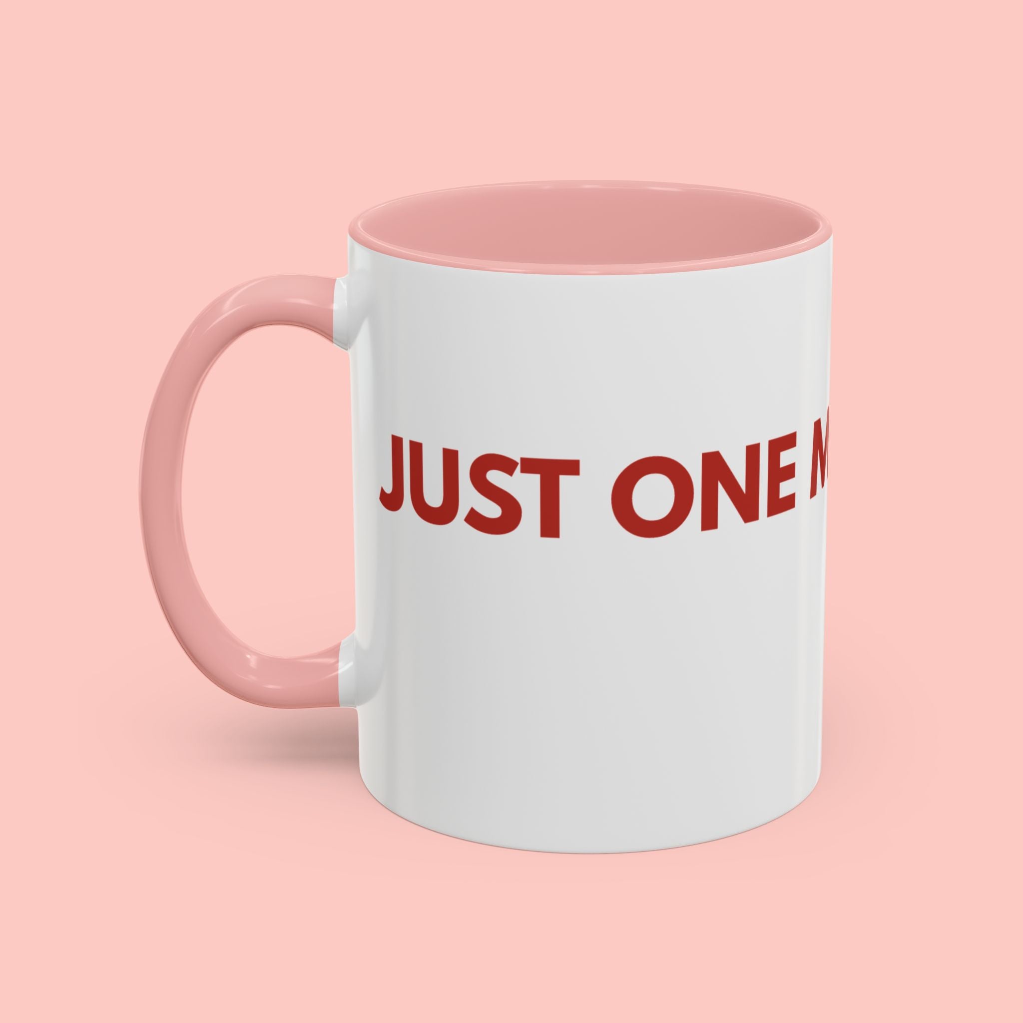 One More Dog Coffee Mug — Cute Dog Lover Accent Mug (11/15oz)