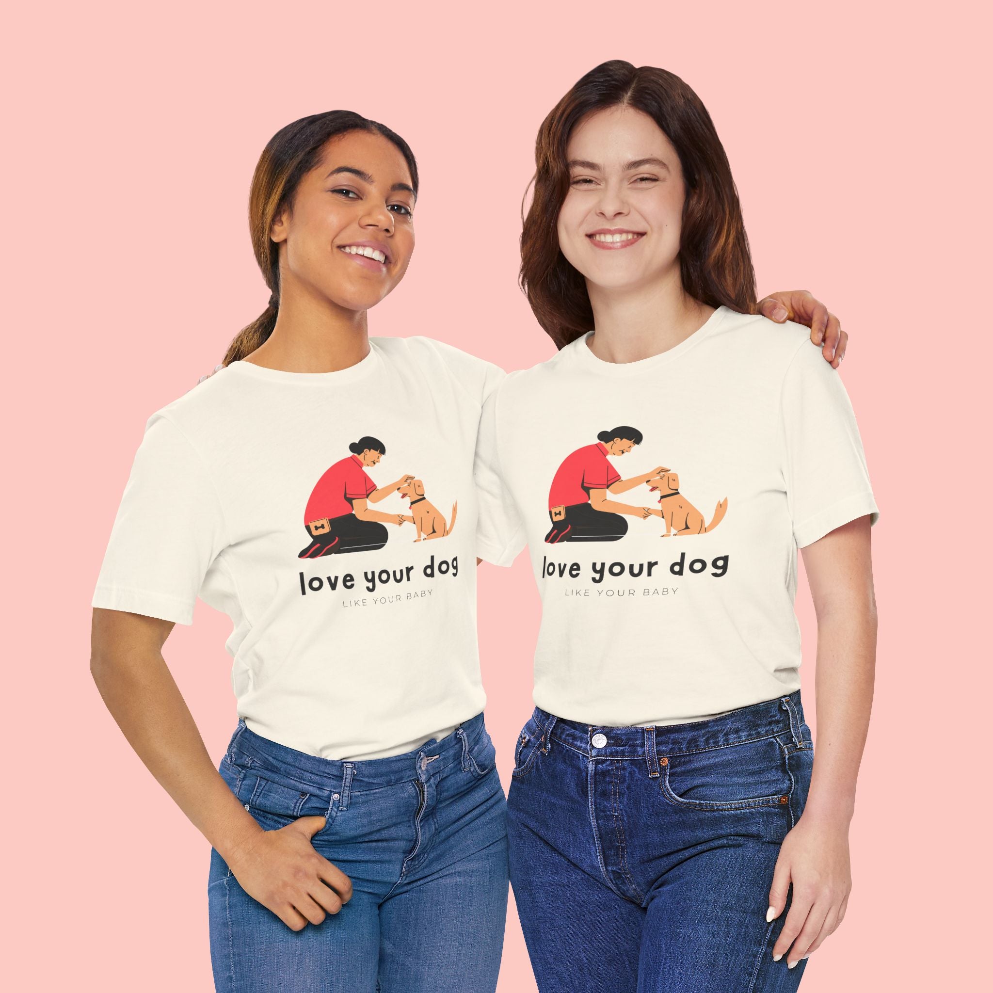 Love Your Dog T-Shirt — Cute Pet Owner Graphic Tee