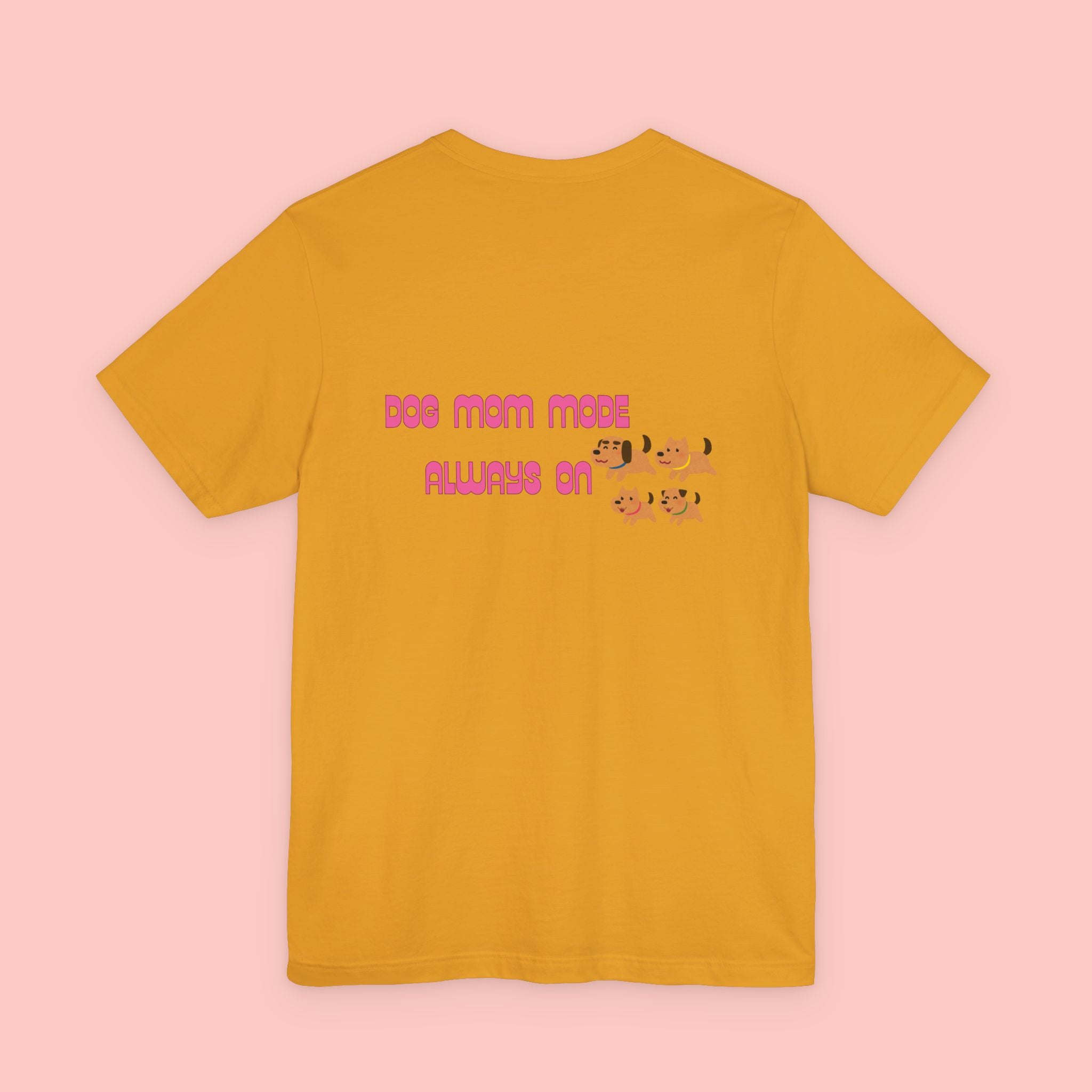 Dog Mom Tee — "Dog Mom Made, Always On" Cute Paw Print Graphic T-Shirt