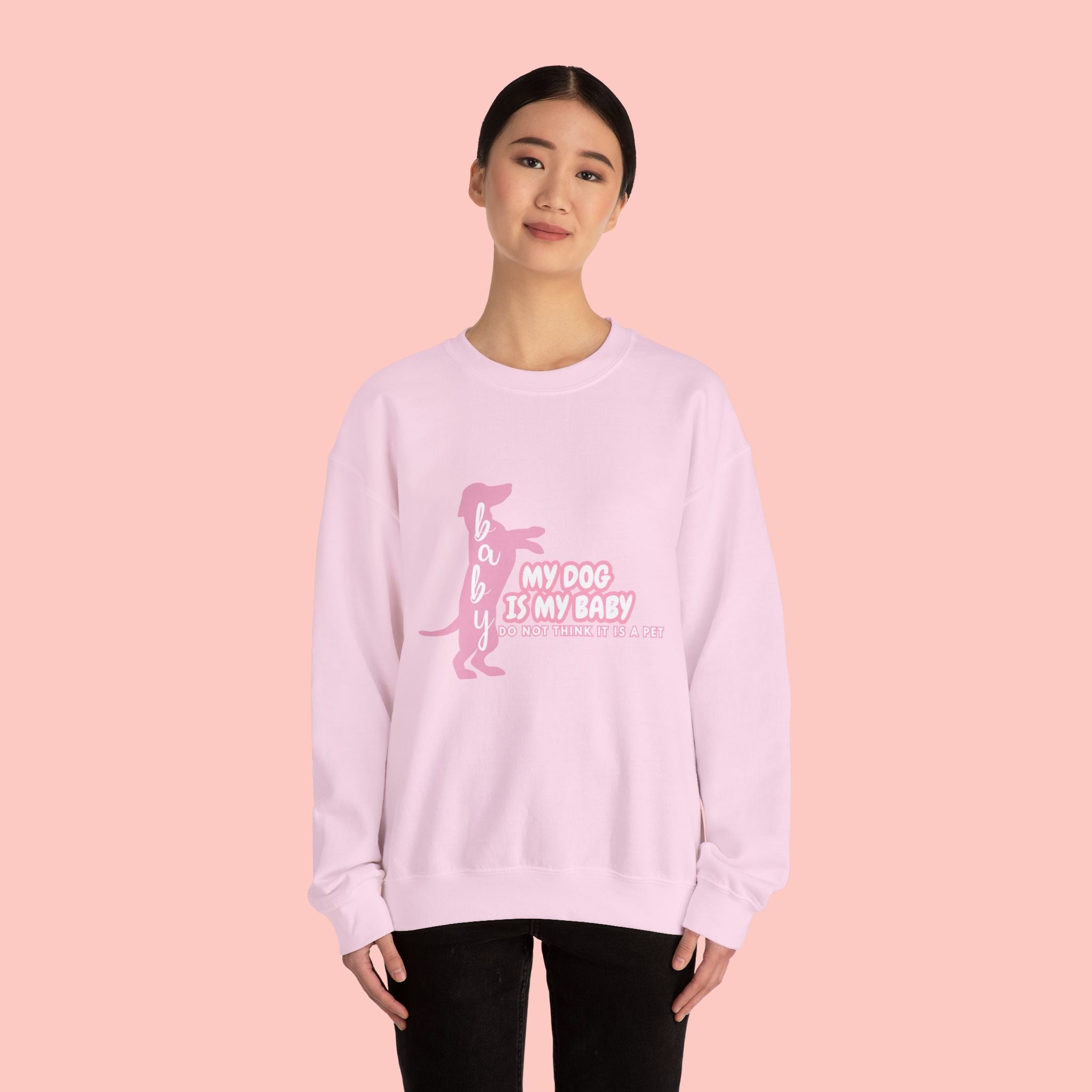 My Dog Is My Baby Sweatshirt — Cute Pink Dachshund Pet Lover Crewneck