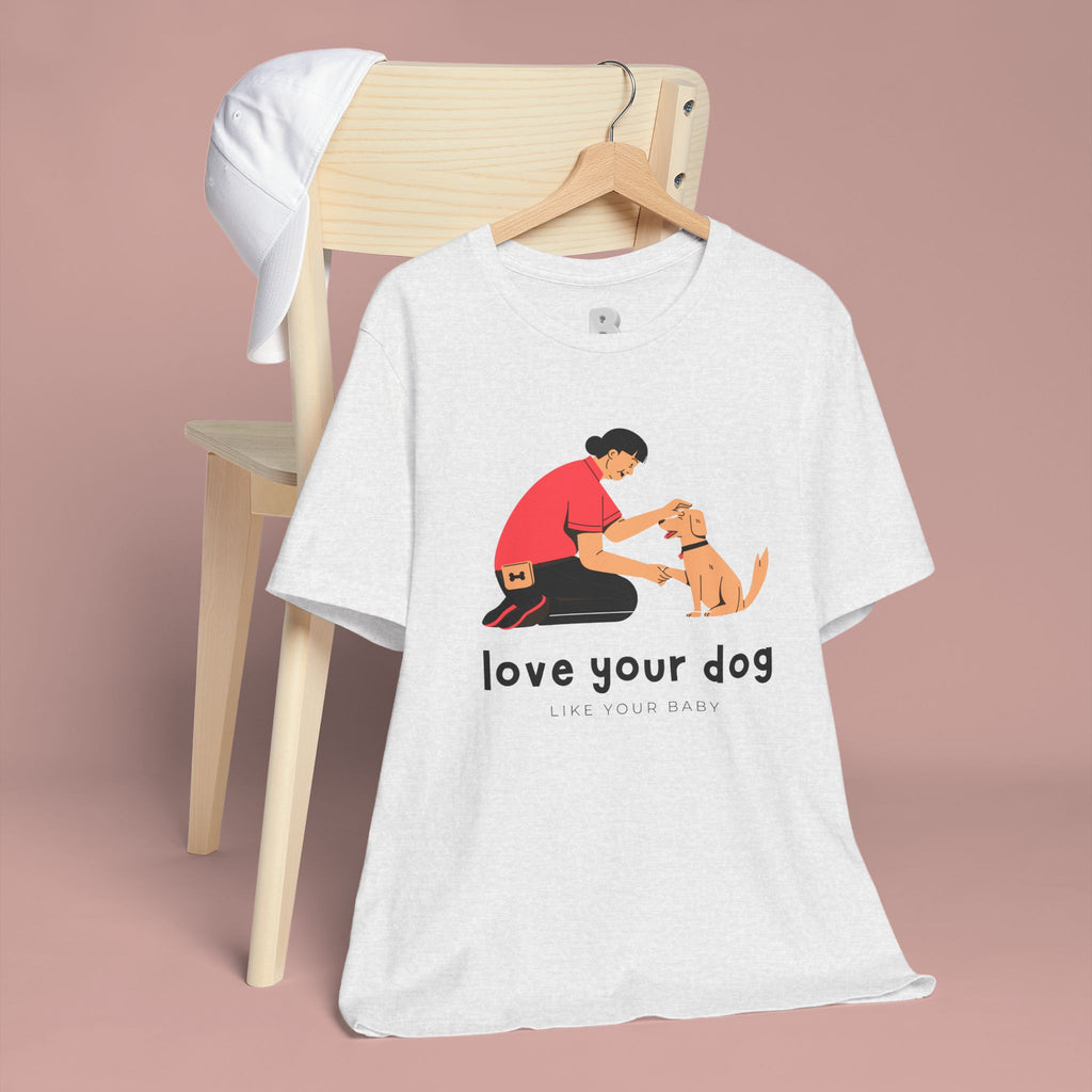 Love Your Dog T-Shirt — Cute Pet Owner Graphic Tee