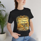 Home Is Where the Dog Is T-Shirt — Cozy Vintage Dog Lover Tee