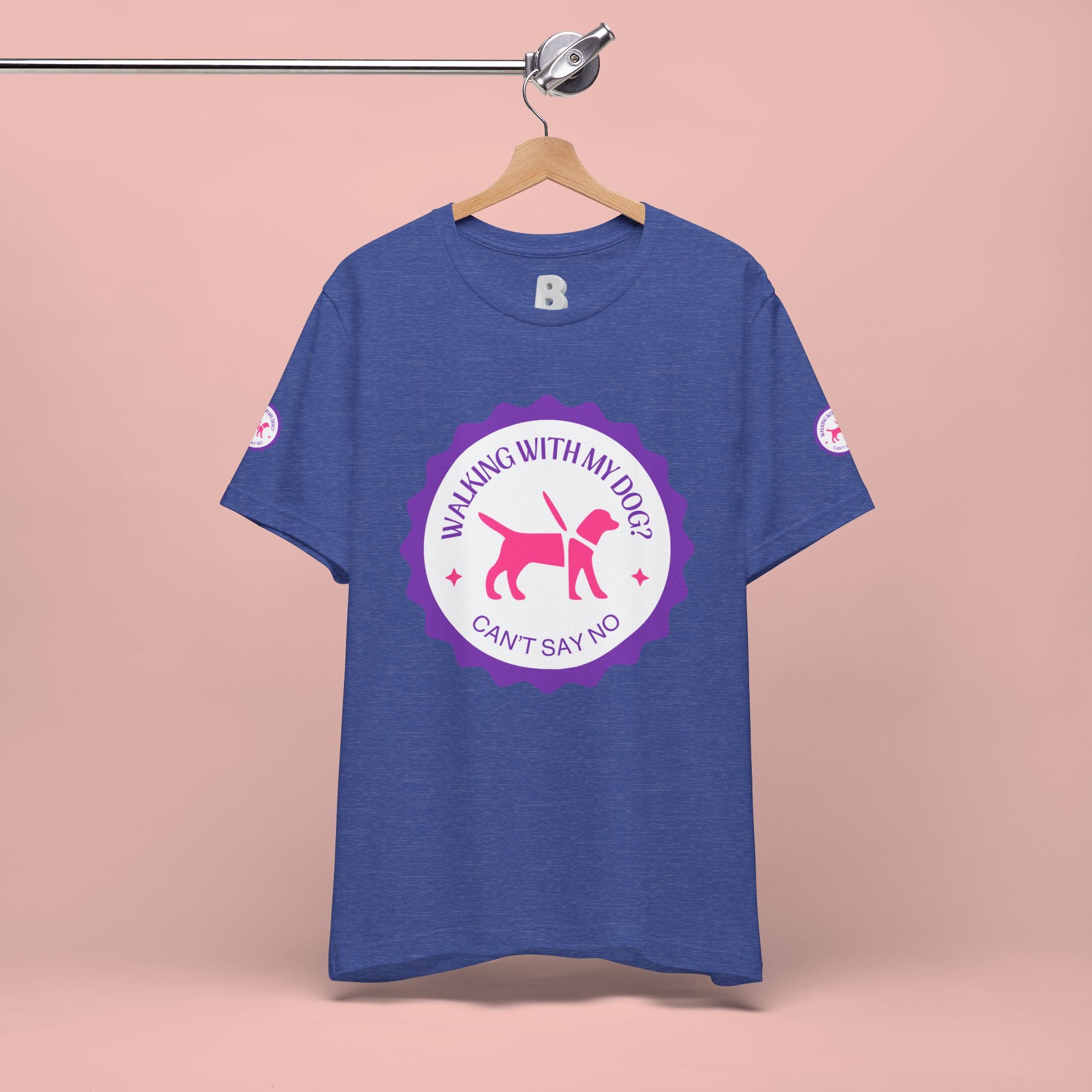Walking With My Dogs T‑Shirt — "Can't Say No" Dog Lover Tee