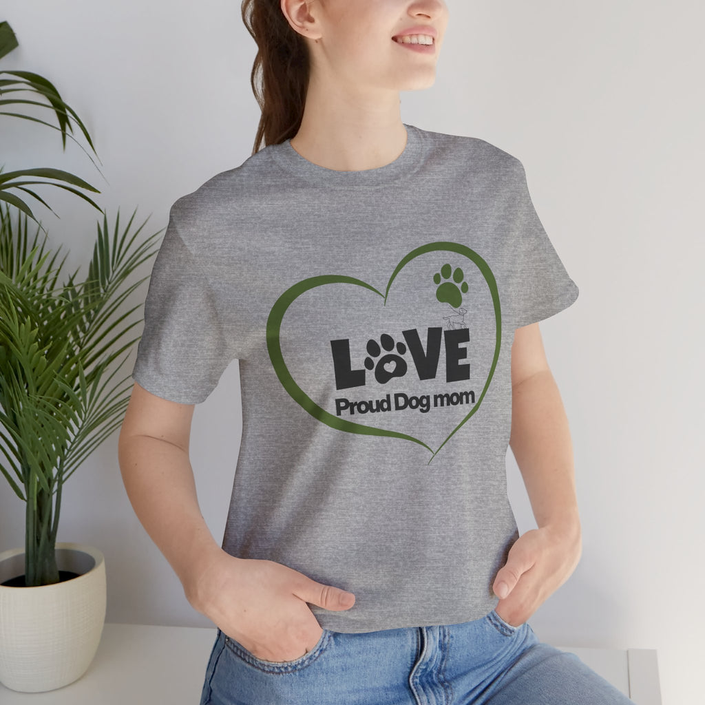 Dog Mom Love T-Shirt — "LOVE Proud Dog Mom" Heart Paw Tee