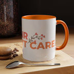 Accent Coffee Mug - "Growing Hair I Don't Care" Floral Script Coffee Mug