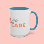 Accent Coffee Mug - "Growing Hair I Don't Care" Floral Script Coffee Mug