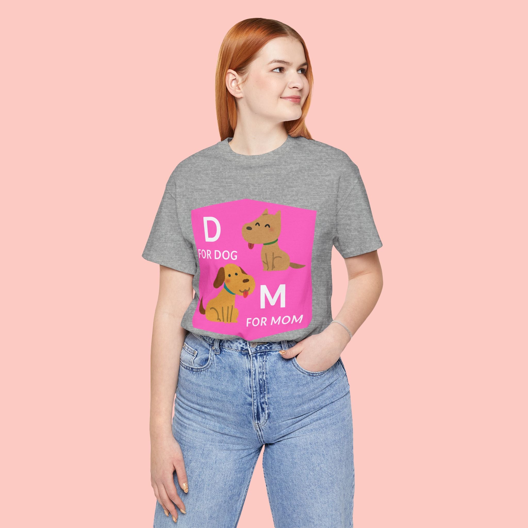 Dog Mom T-Shirt — Cute Pink "D for Dog, M for Mom" Graphic Tee