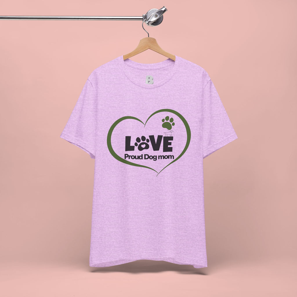 Dog Mom Love T-Shirt — "LOVE Proud Dog Mom" Heart Paw Tee