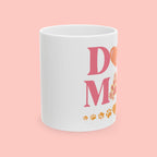 Dog Mom Ceramic Mug — Paw Print Heart Coffee Cup (11oz & 15oz)
