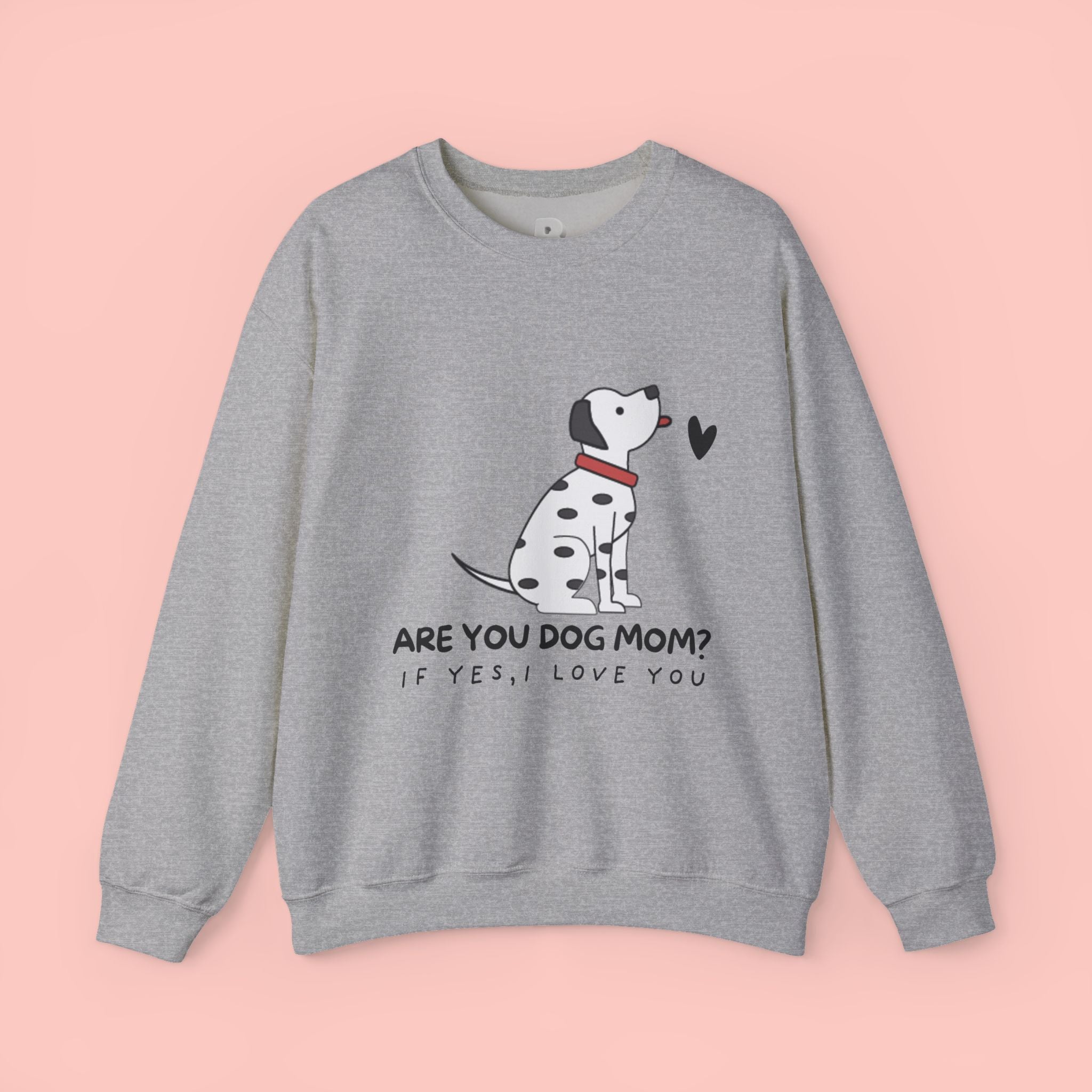 Are You Dog Mom? Cute Dalmatian Crewneck Sweatshirt for Dog Lovers
