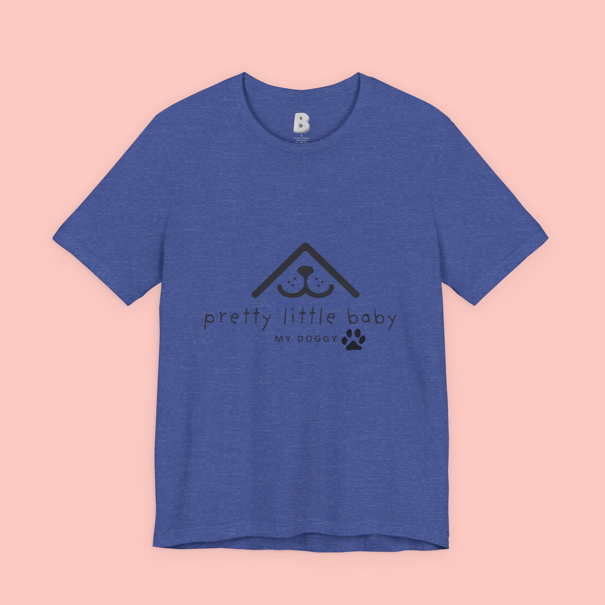 Pretty Little Baby My Doggie T-Shirt