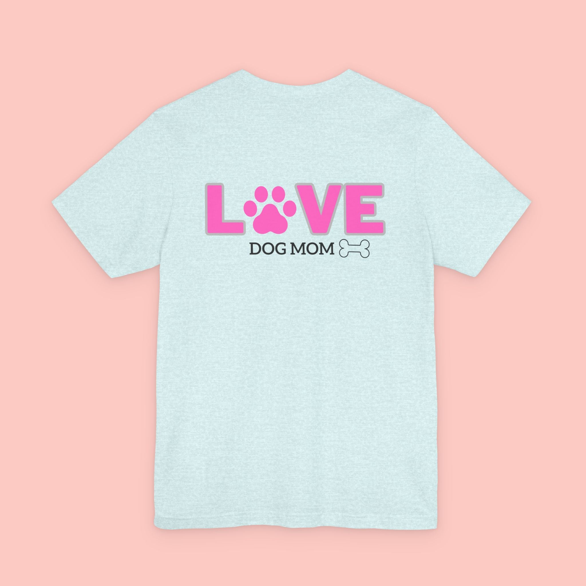 Dog Mom Love T-Shirt — "LOVE" Paw Graphic Tee