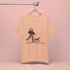 Walk With Your Dog Tee — Cute Dog Walking Graphic T-Shirt