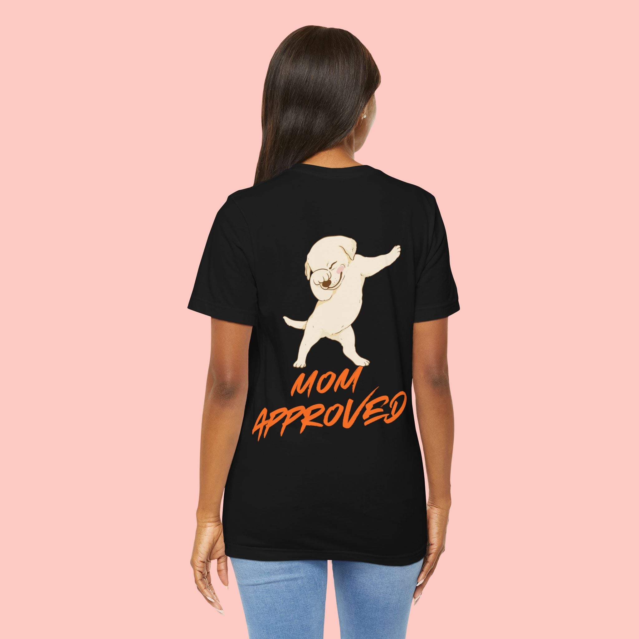 Mom Approved Tee — Cute Dabbing Puppy Graphic T-Shirt