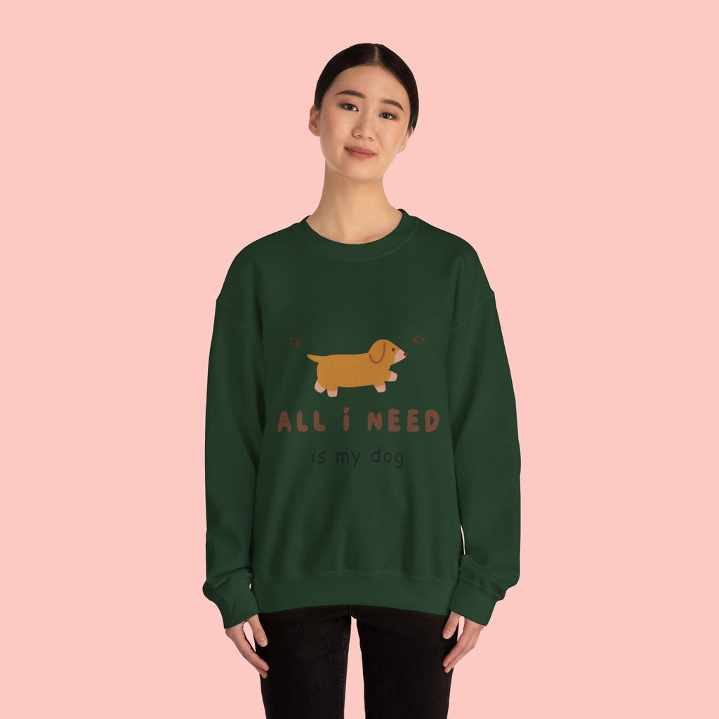 All I Need Is My Dog Sweatshirt — Cute Dachshund Graphic Crewneck