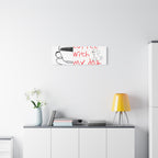Canvas Wall Art - "Coffee With My Dog" Cute Coffee & Puppy Print